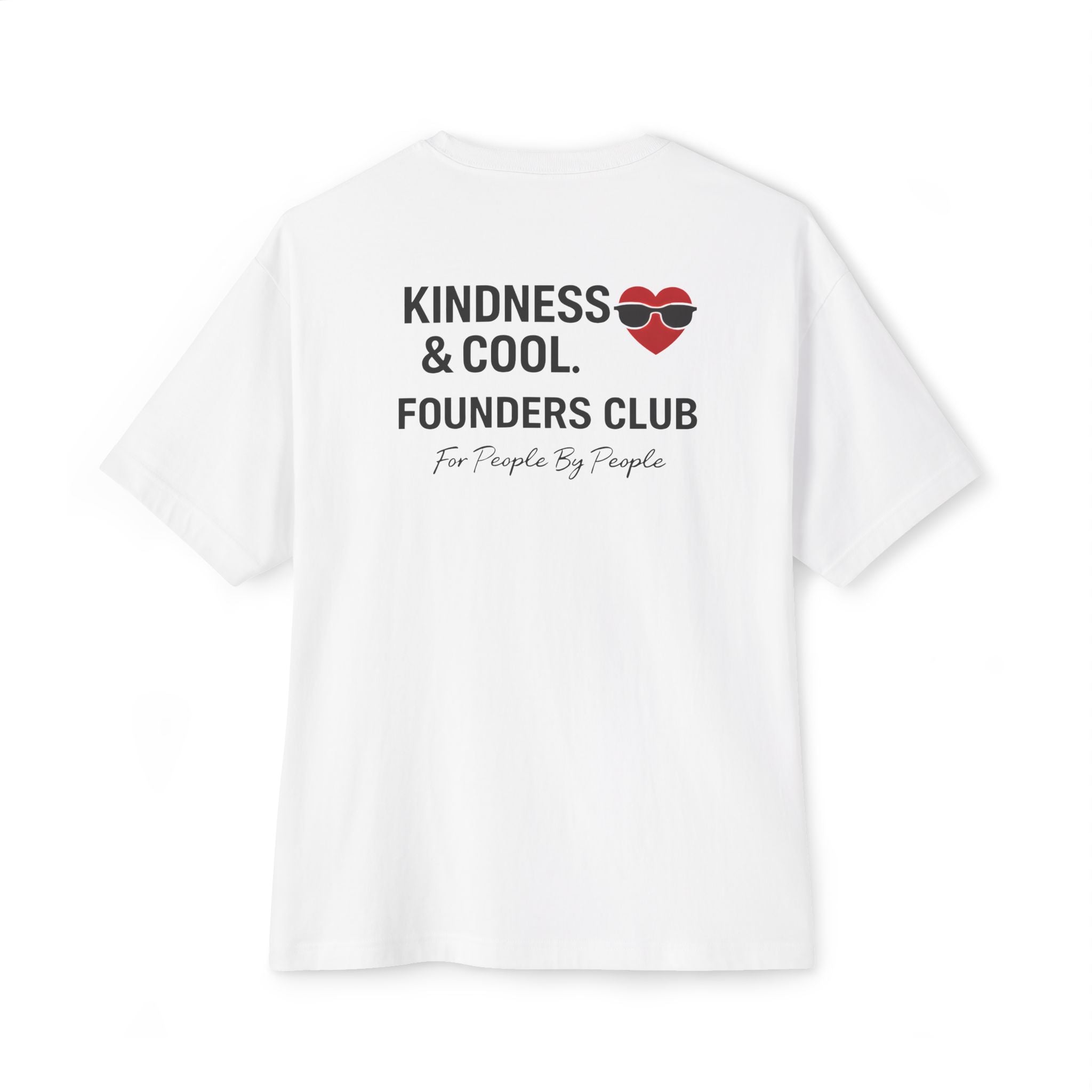 Kindness & Cool Founders Club tee | Graphic Shirt with Heart Logo